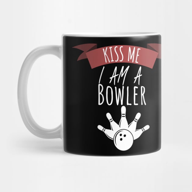 Bowling kiss me i am a bowler by maxcode